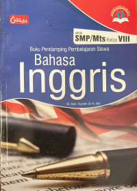 Image of Buku Pendamping BAHASA INGGRIS SMP/MTS KLS VIII 2019