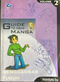 Image of GUIDE TO DRAW MANGA VOLUME 2 (Menggambar Tubuh)