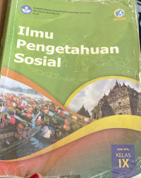 Image of ILMU PENGETAHUAN SOSIAL 2018 SMP/MTS IX