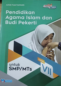 Image of PENDIDIKAN AGAMA ISLAM DAN BUDI PEKERTI SMP/MTS KLS VII 2025